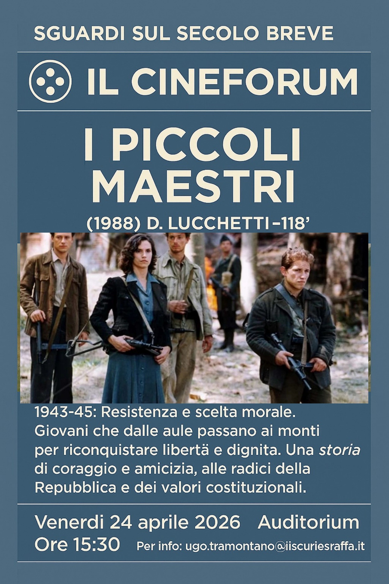 CINEFORUM – I Piccoli Maestri; venerdì 24 aprile
